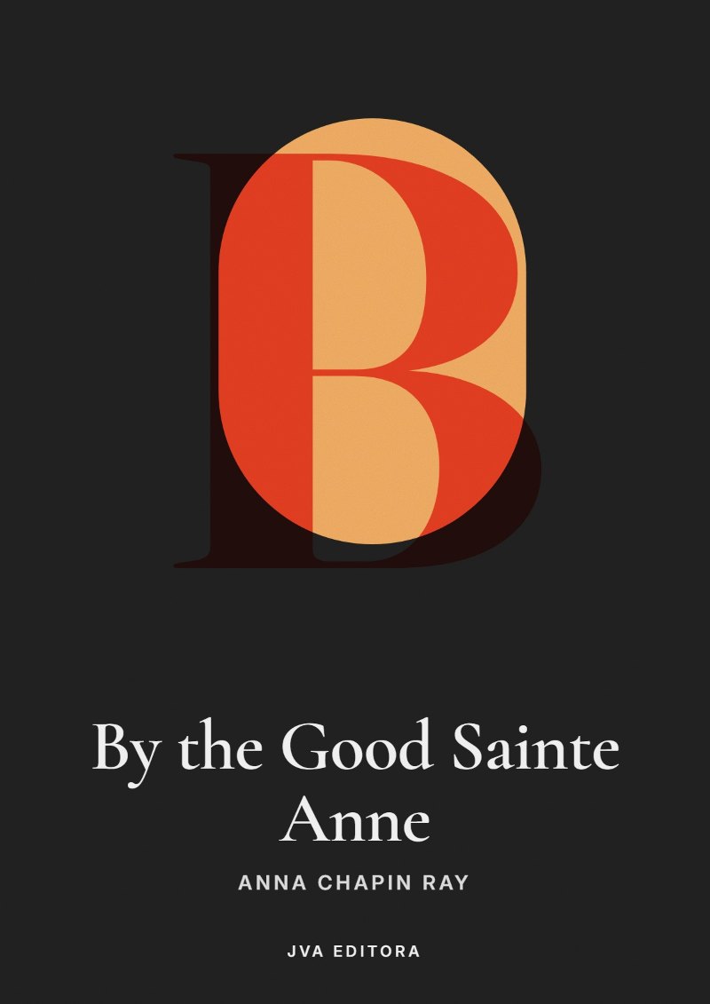 Portada de By the Good Sainte Anne