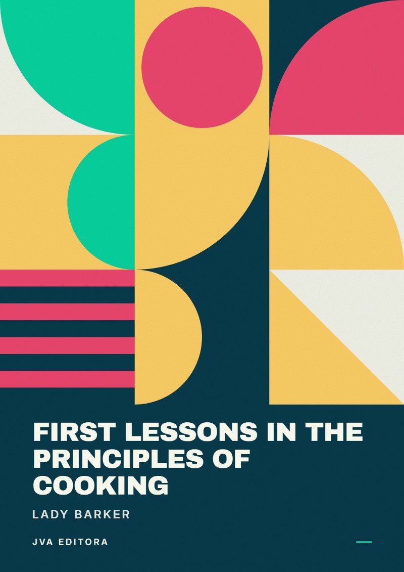 Portada de First lessons in the principles of cooking