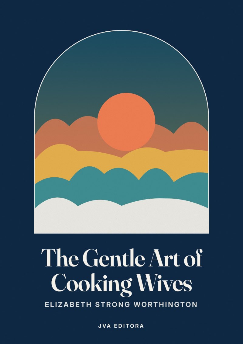 Εξώφυλλο του The Gentle Art of Cooking Wives