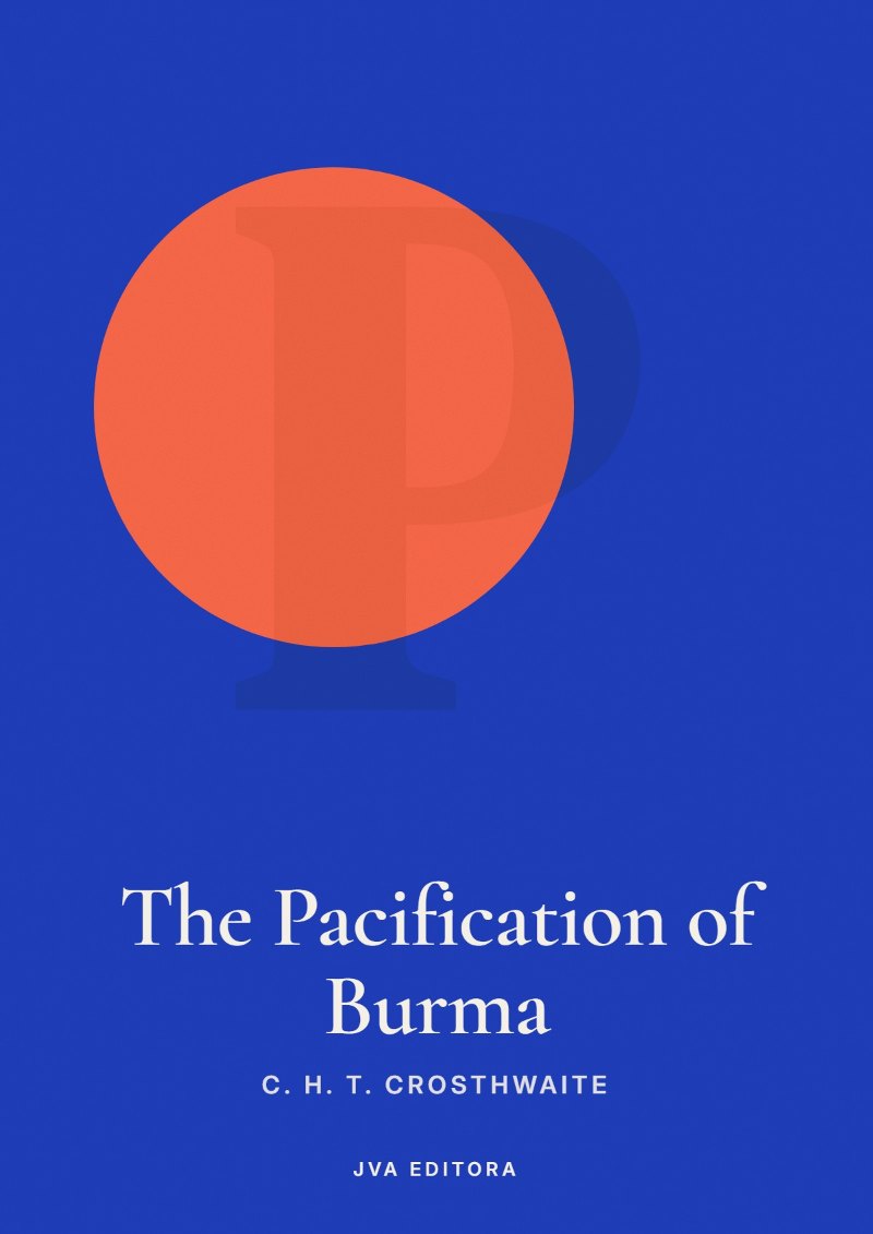Capa de The Pacification of Burma