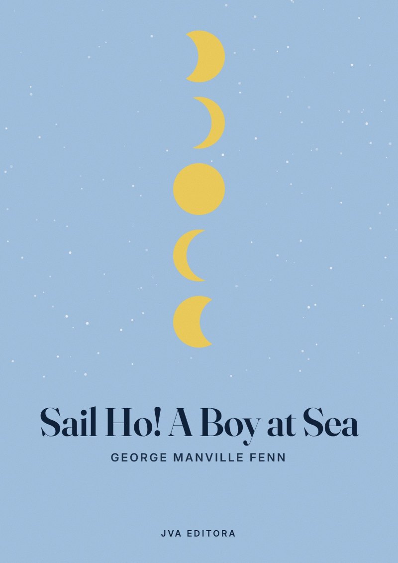 Cover von Sail Ho! A Boy at Sea