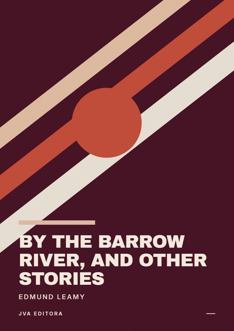 Εξώφυλλο του By the Barrow River, and Other Stories