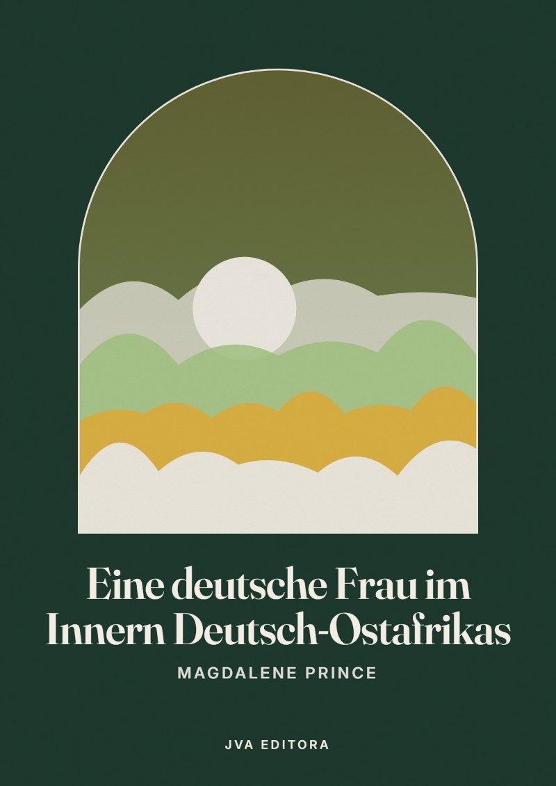 Couverture de Eine deutsche Frau im Innern Deutsch-Ostafrikas