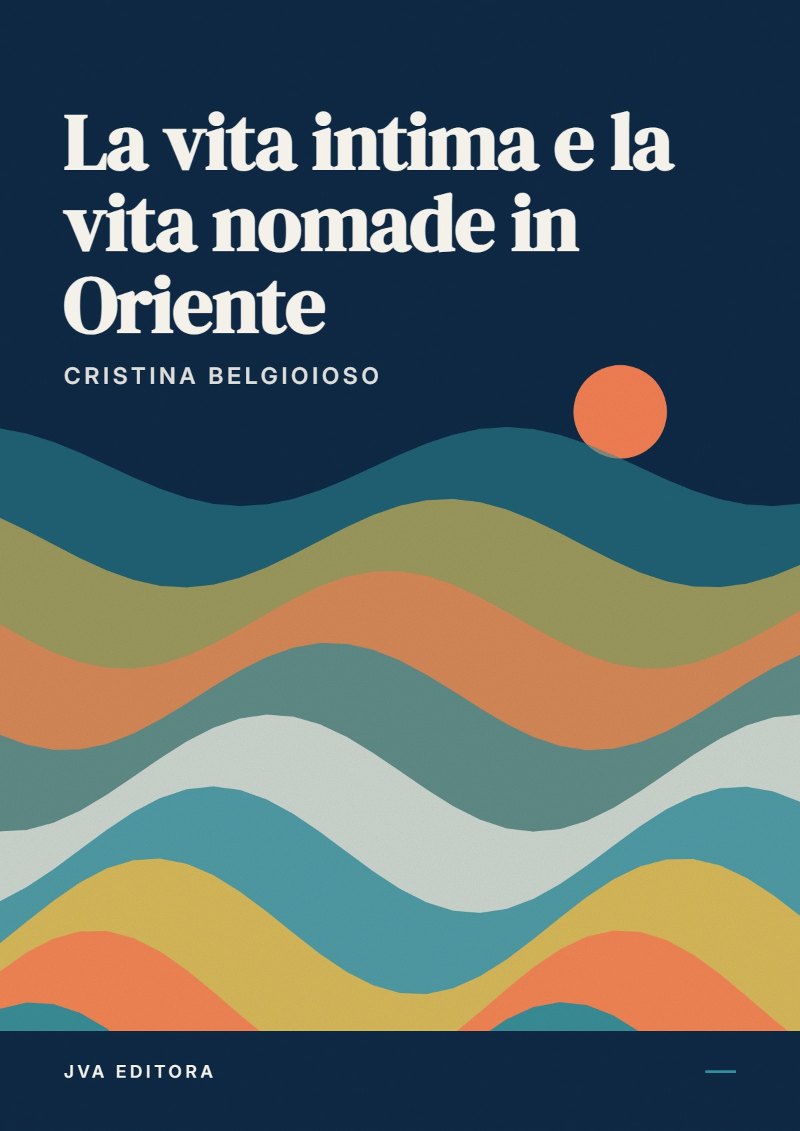 Capa de La vita intima e la vita nomade in Oriente