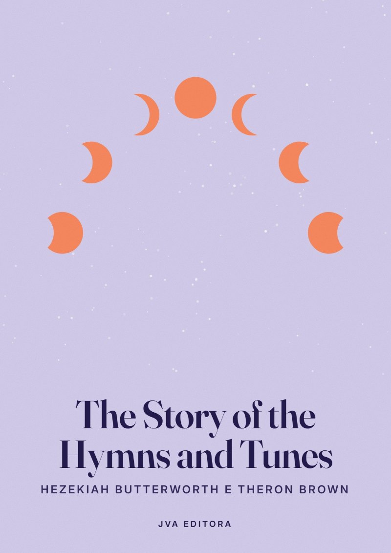 《The Story of the Hymns and Tunes》封面