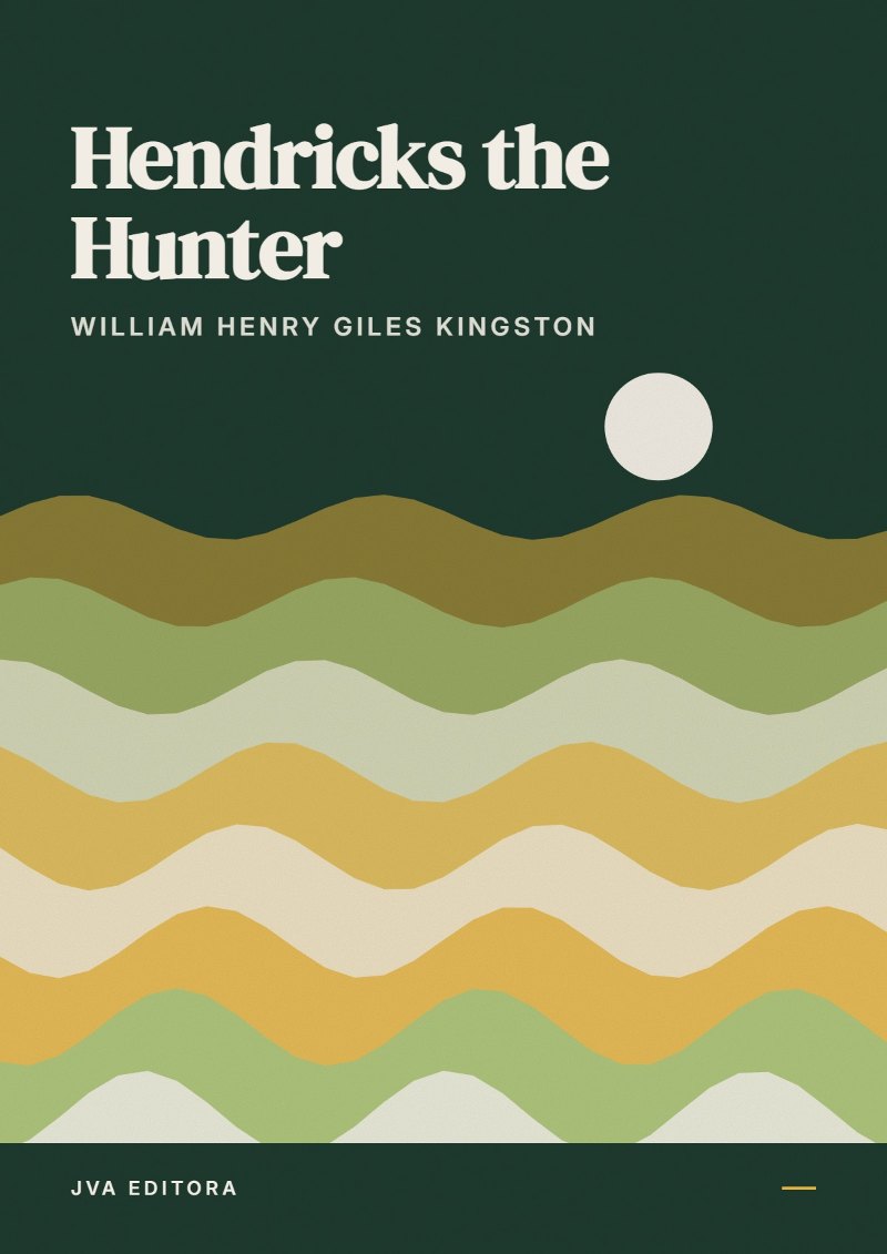 Cover of Hendricks the Hunter
