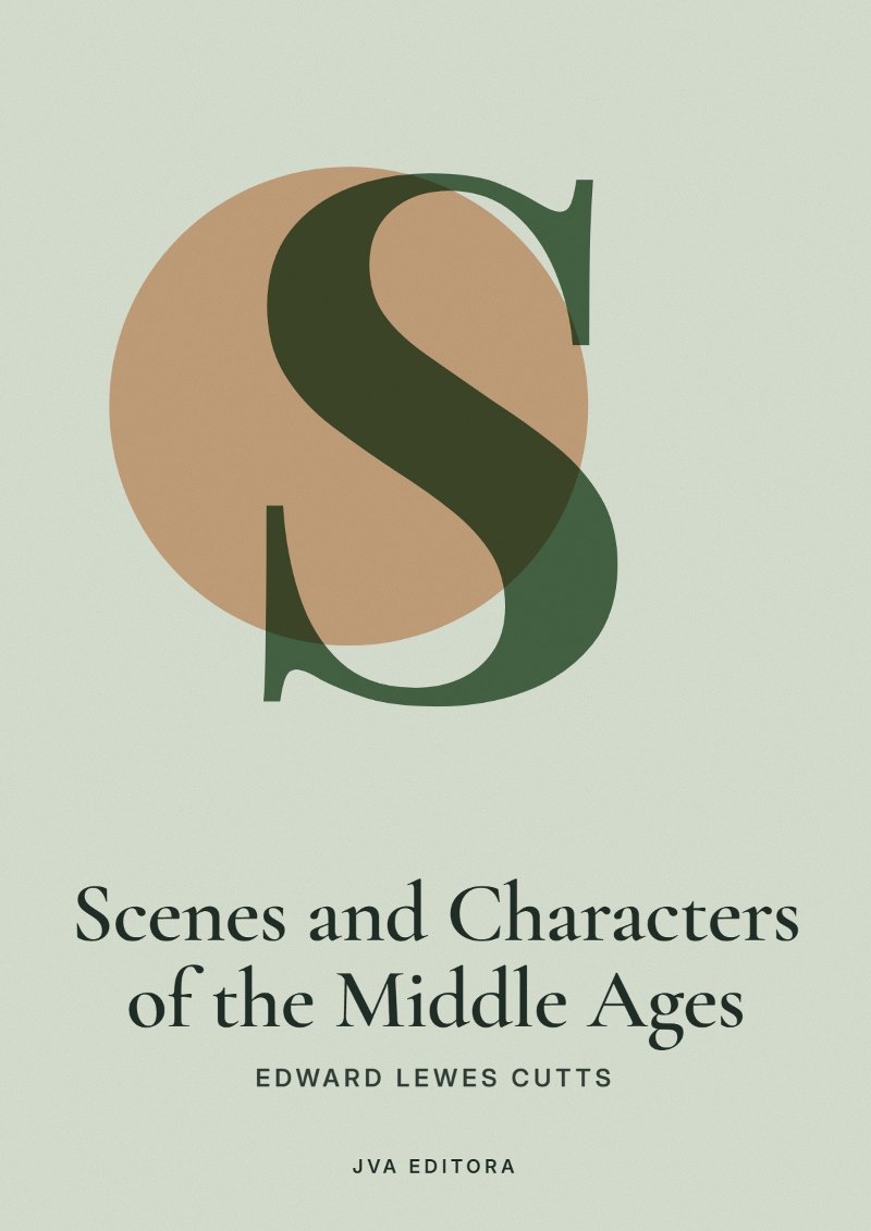 Portada de Scenes and Characters of the Middle Ages