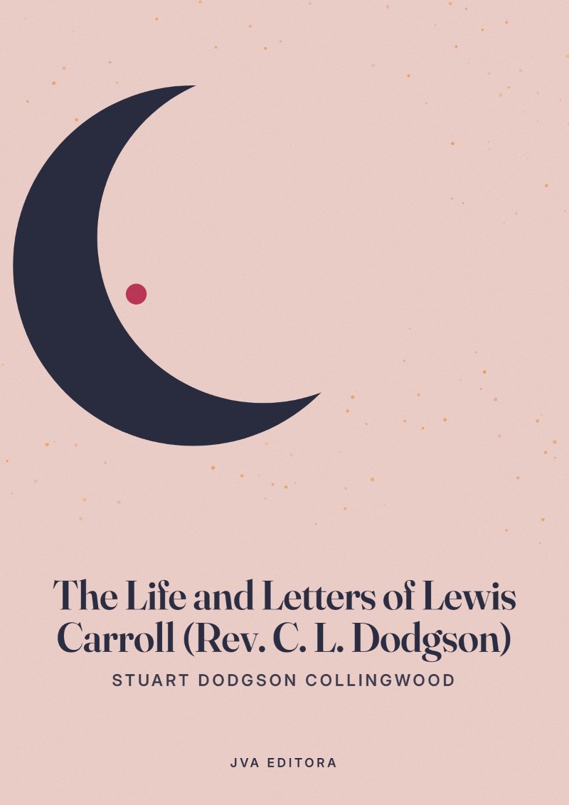 《The Life and Letters of Lewis Carroll (Rev. C. L. Dodgson)》封面