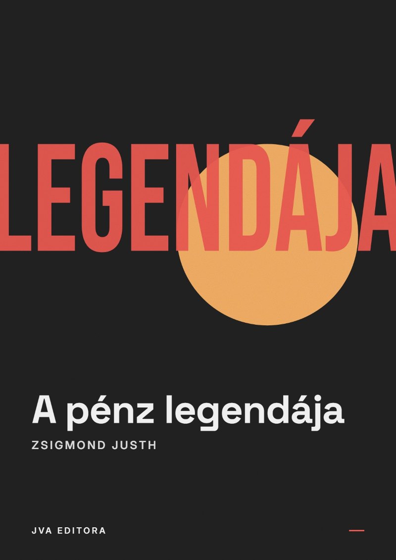 Εξώφυλλο του A pénz legendája