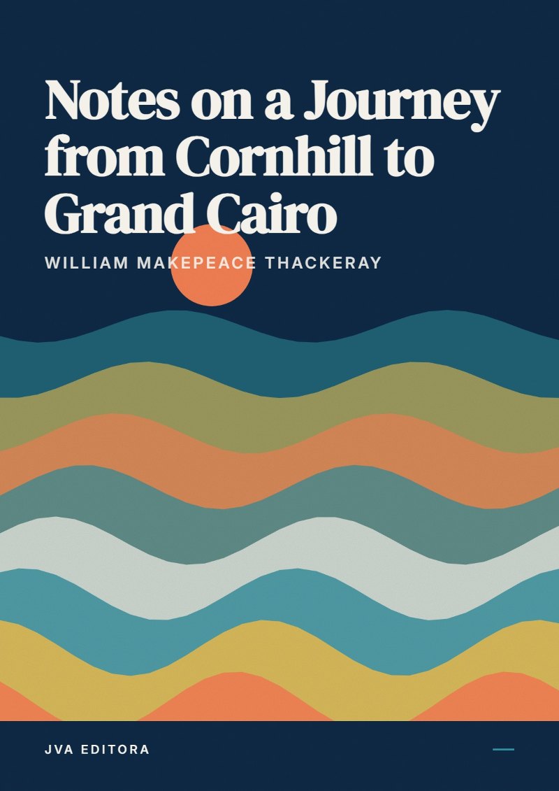 Cover von Notes on a Journey from Cornhill to Grand Cairo