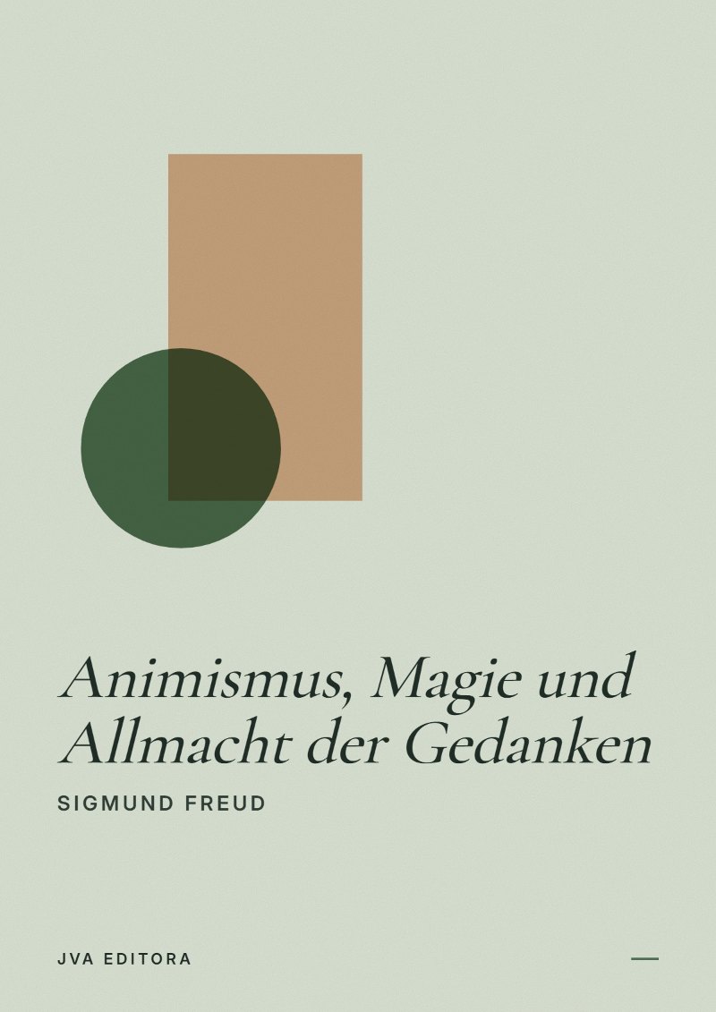 Capa de Animismus, Magie und Allmacht der Gedanken