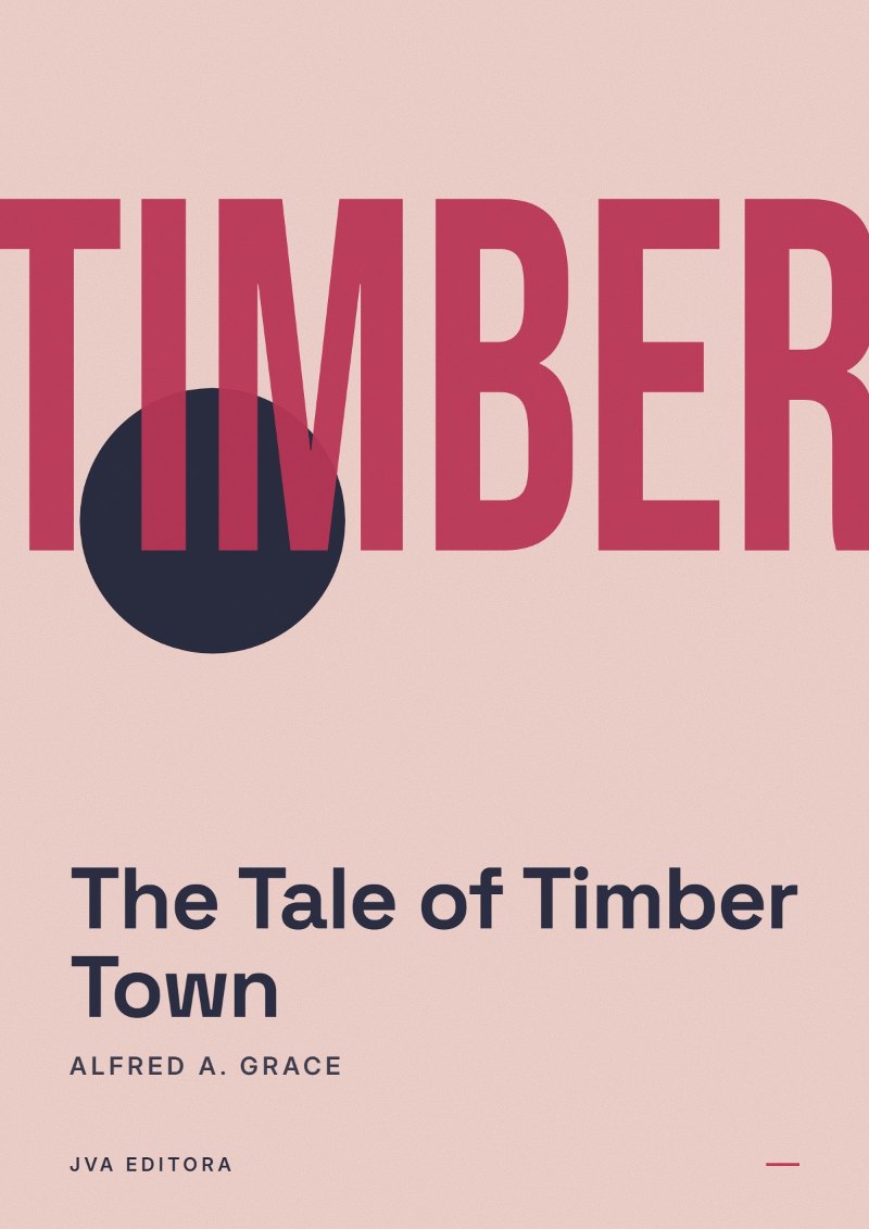 Portada de The Tale of Timber Town