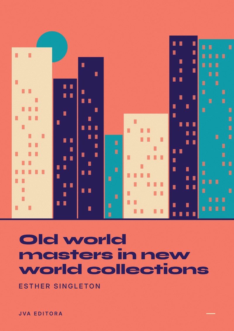 Copertina di Old world masters in new world collections