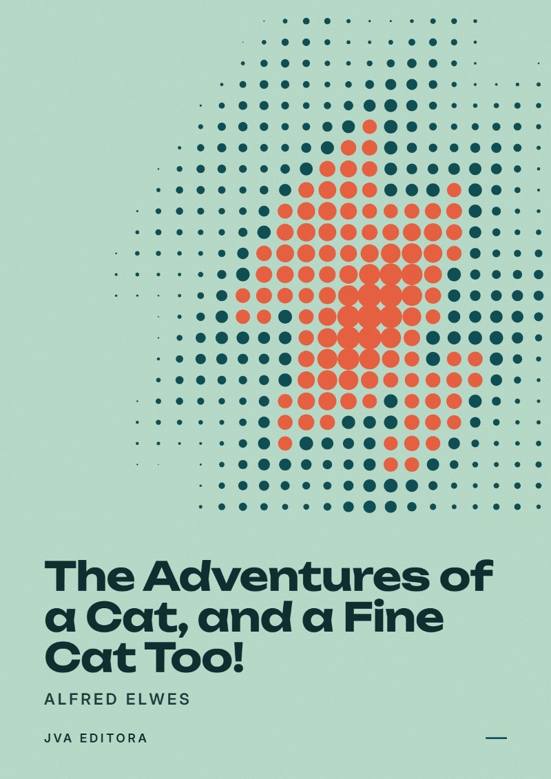 Portada de The Adventures of a Cat, and a Fine Cat Too!