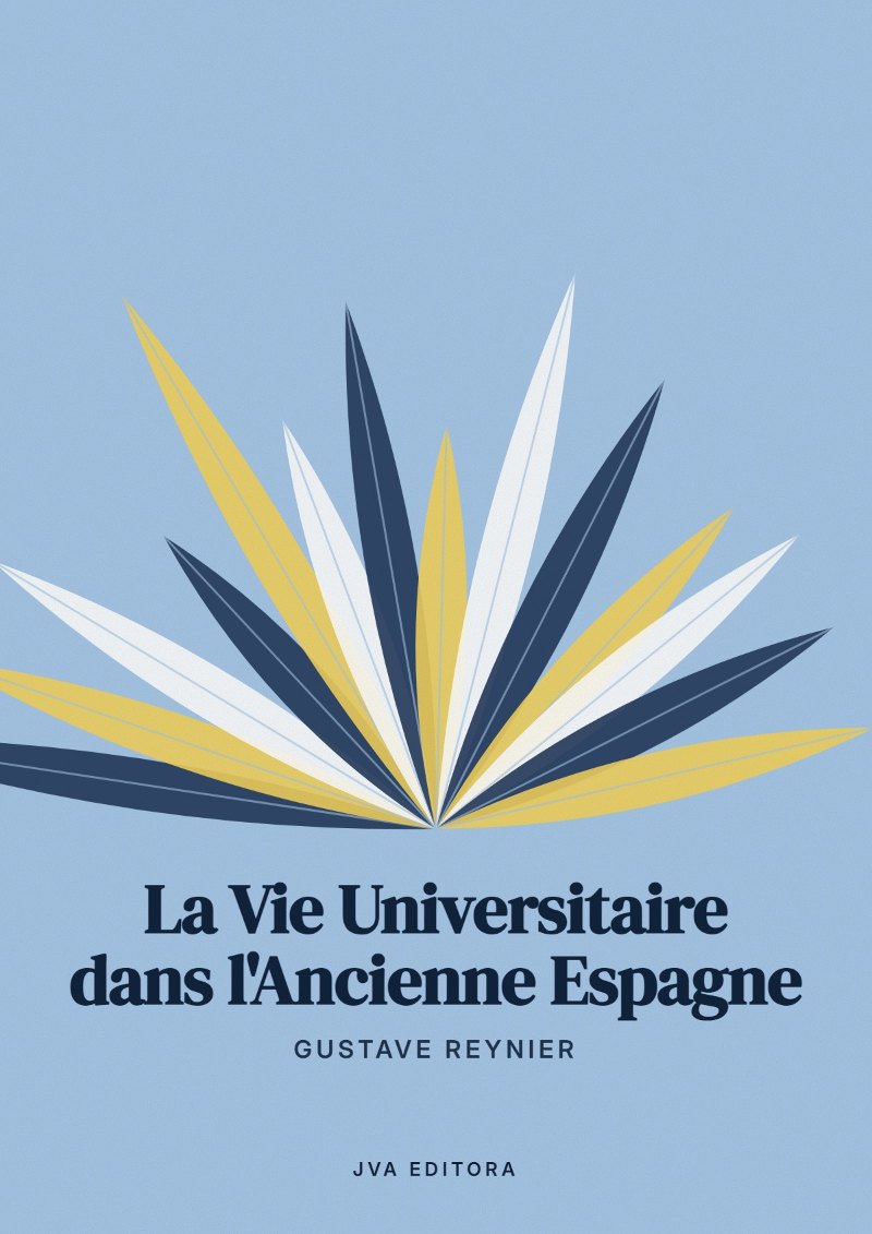Εξώφυλλο του La Vie Universitaire dans l'Ancienne Espagne