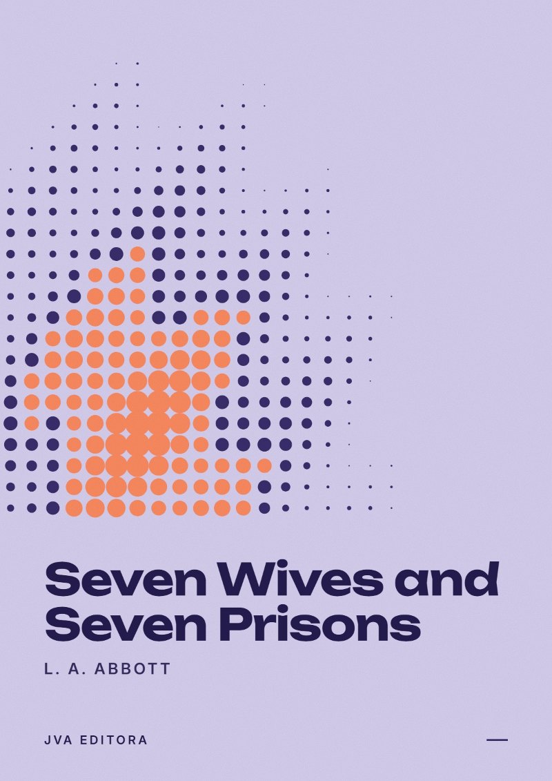 Cover of Seven Wives and Seven Prisons