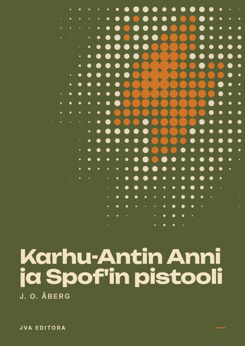 Portada de Karhu-Antin Anni ja Spof'in pistooli