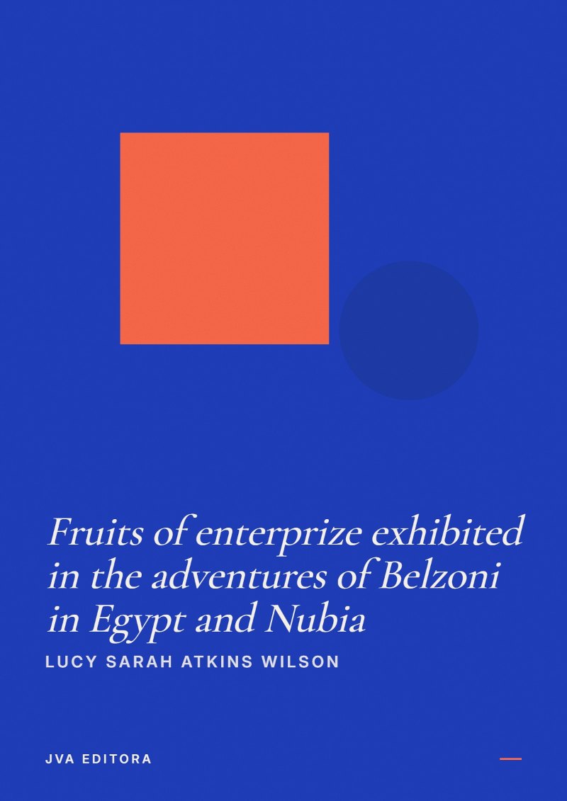 Cover of Fruits of enterprize exhibited in the adventures of Belzoni in Egypt and Nubia