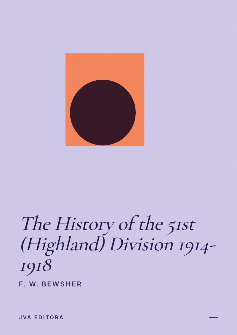 Cover von The History of the 51st (Highland) Division 1914-1918
