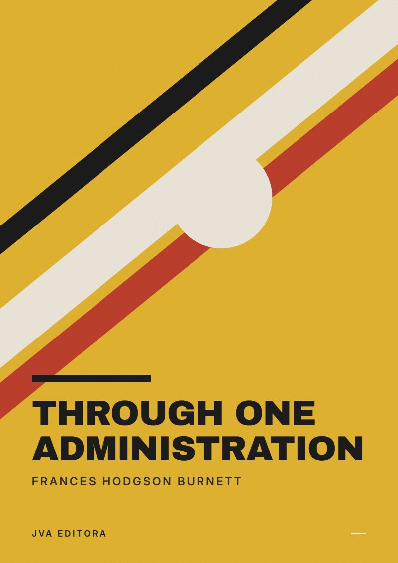 Cover of Through One Administration