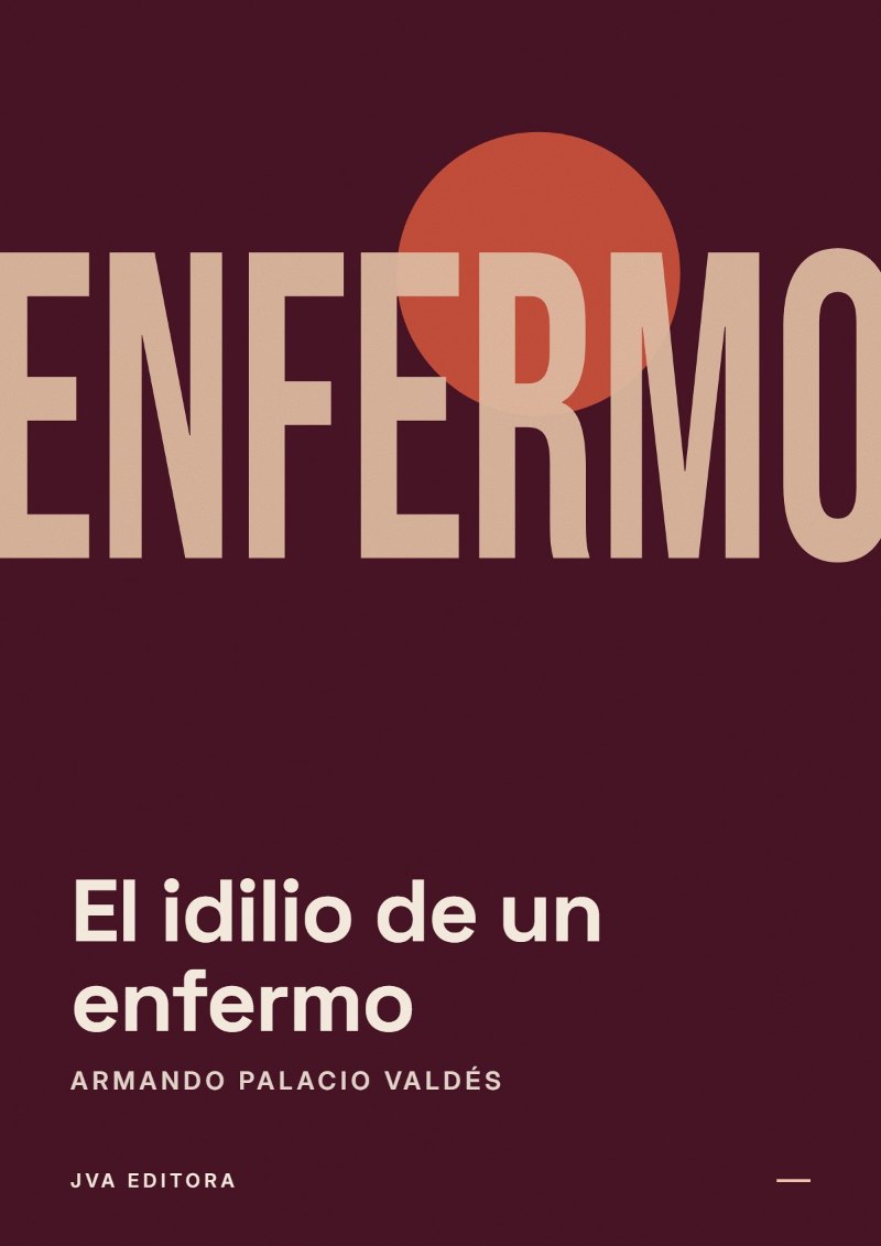 《El idilio de un enfermo》封面