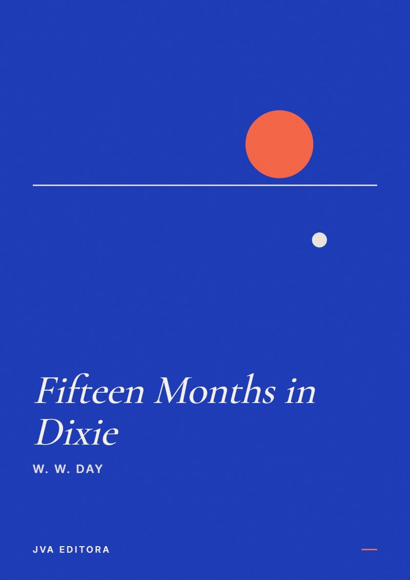 Εξώφυλλο του Fifteen Months in Dixie