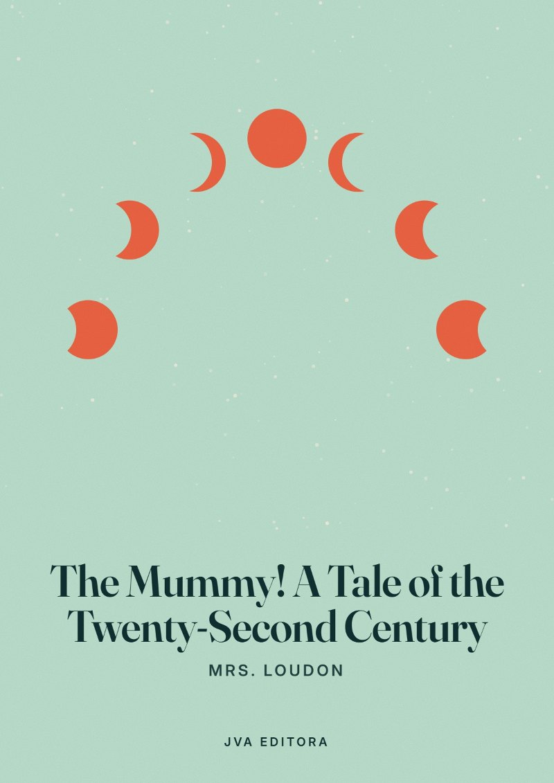 Portada de The Mummy! A Tale of the Twenty-Second Century