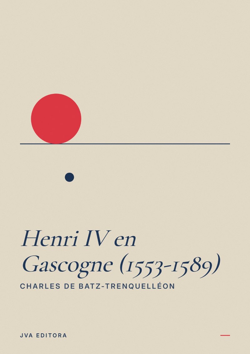 Εξώφυλλο του Henri IV en Gascogne (1553-1589)