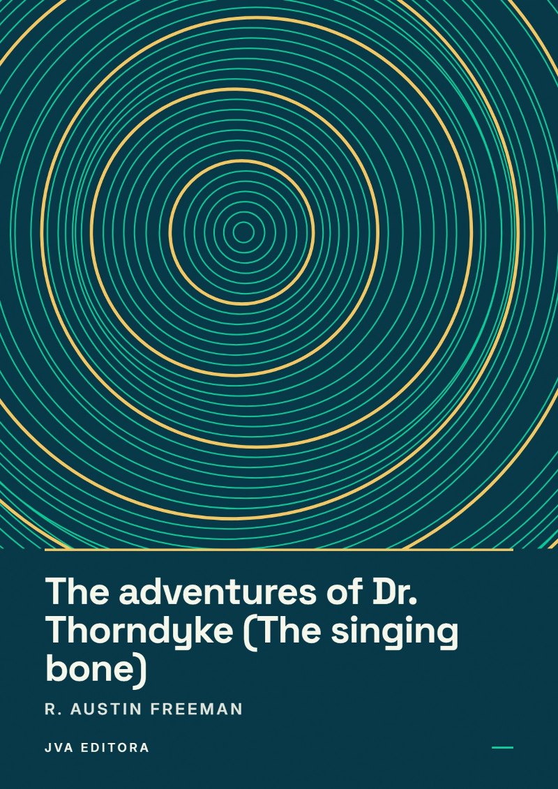 Cover von The adventures of Dr. Thorndyke (The singing bone)