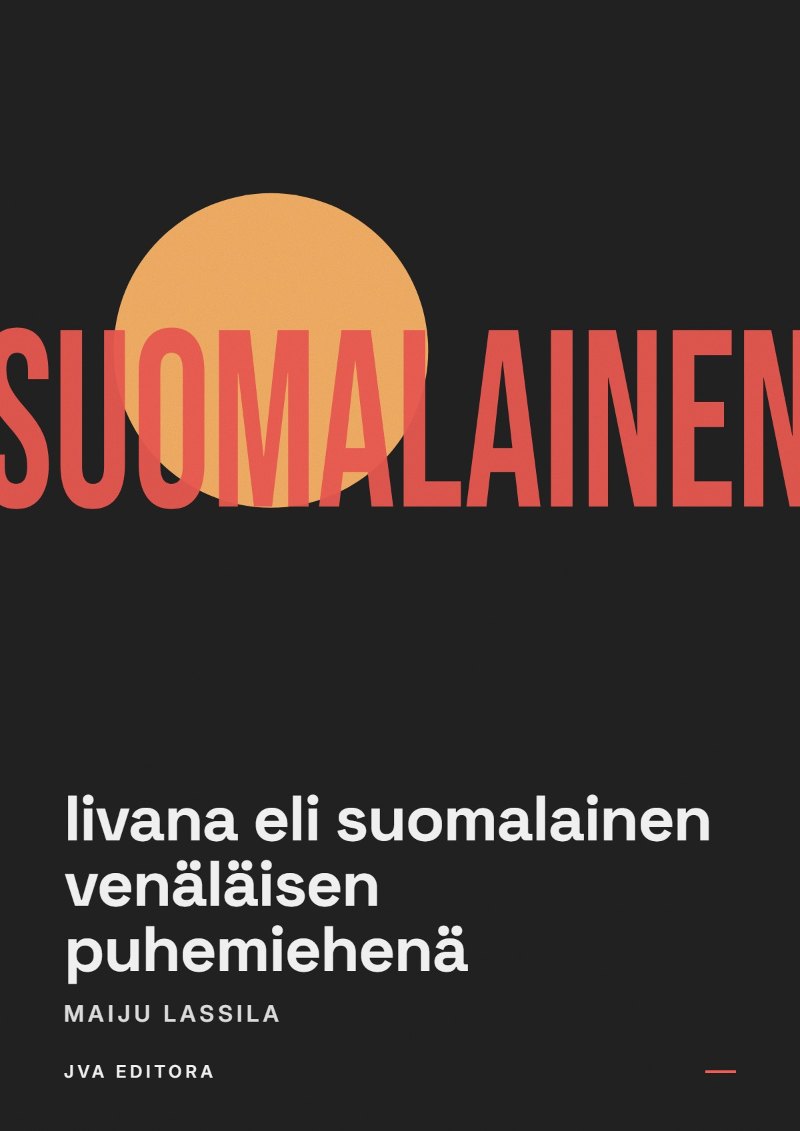 Capa de Iivana eli suomalainen venäläisen puhemiehenä
