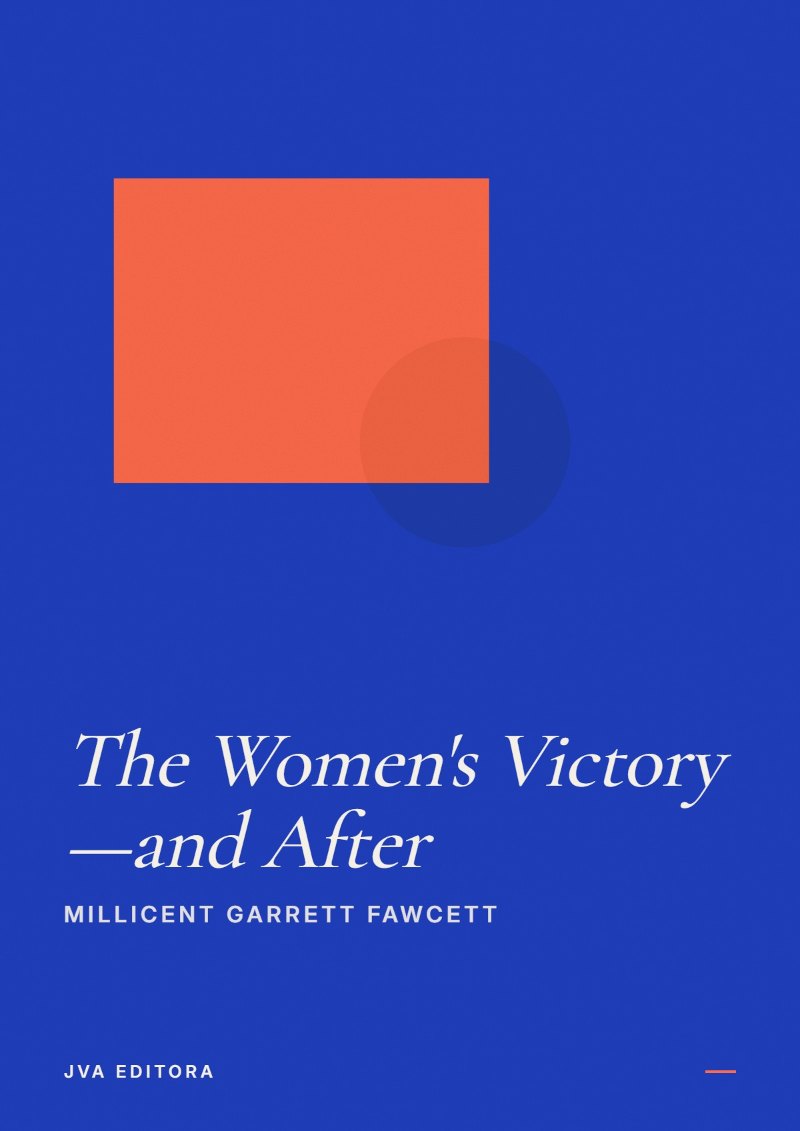 Cover of The Women's Victory—and After