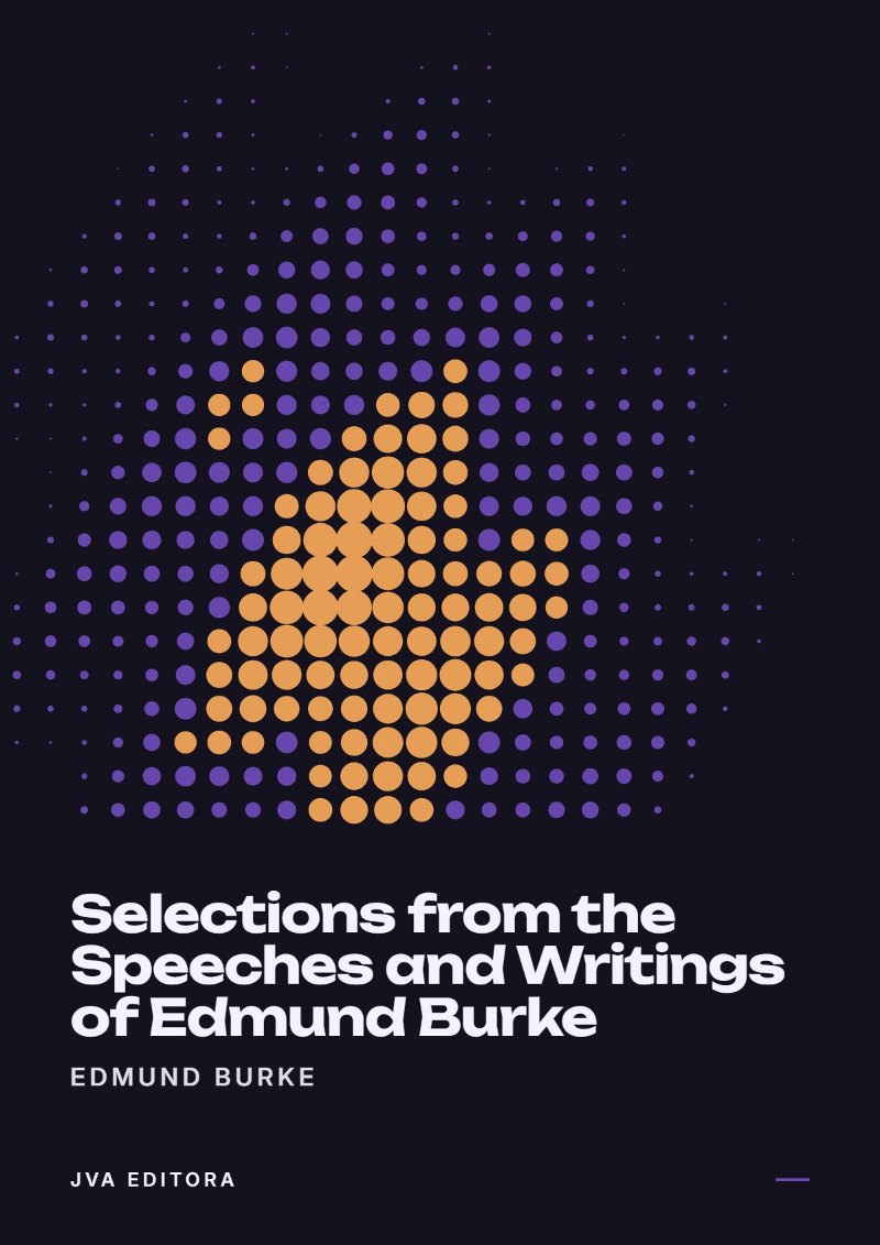 Capa de Selections from the Speeches and Writings of Edmund Burke