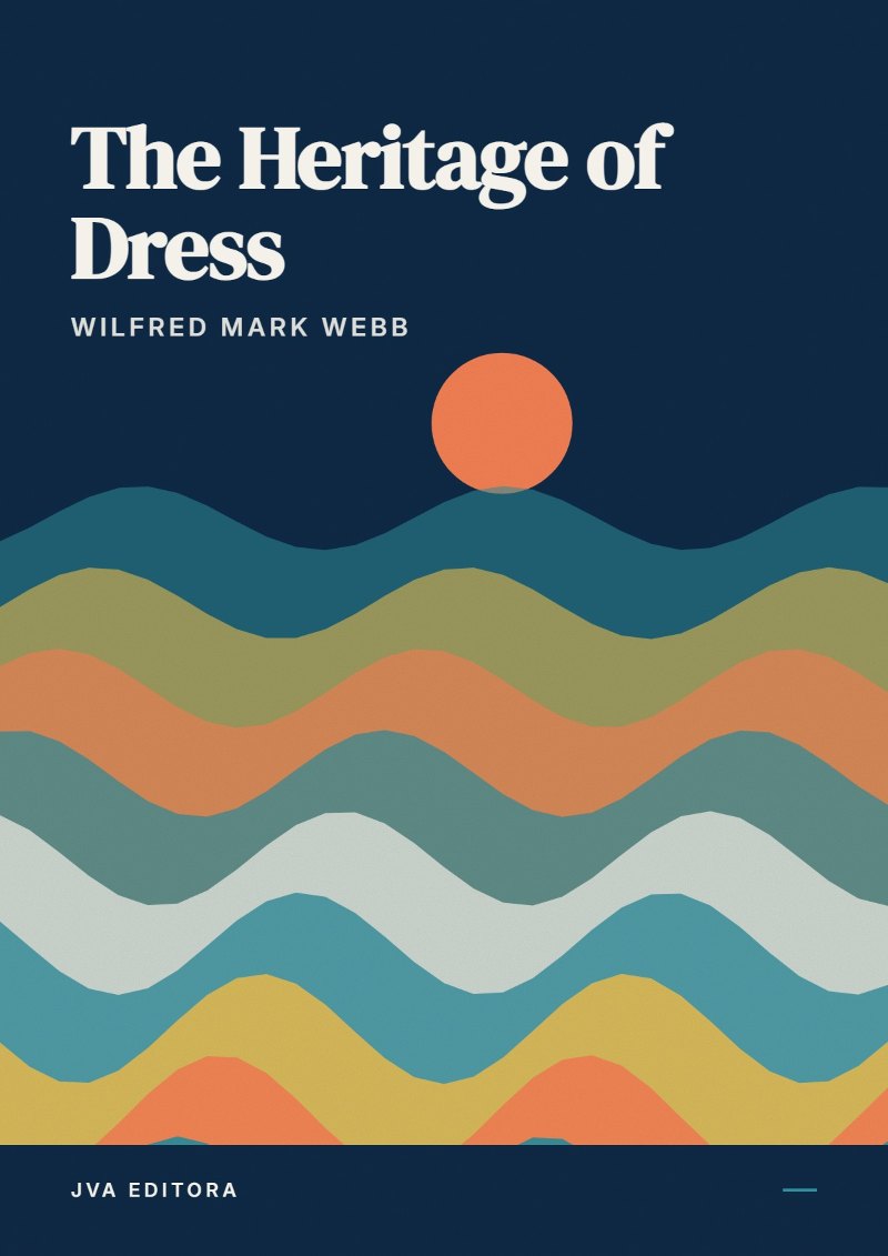 Cover of The Heritage of Dress