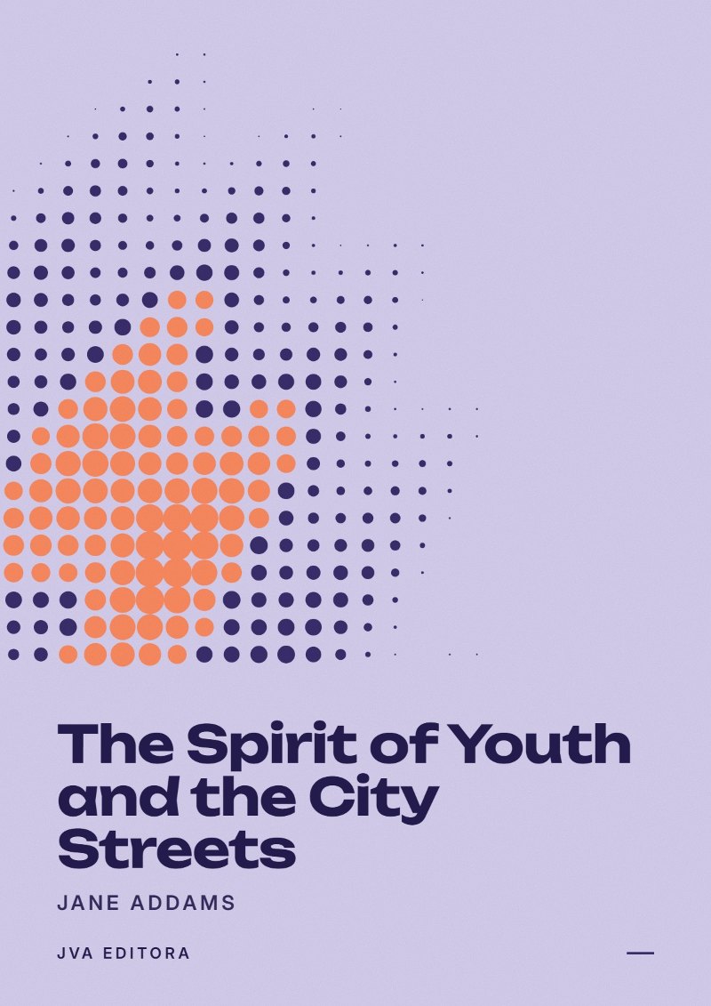 Portada de The Spirit of Youth and the City Streets