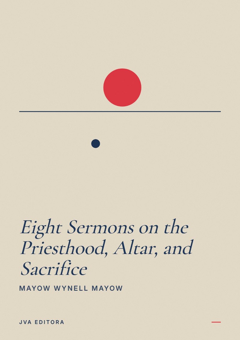 Capa de Eight Sermons on the Priesthood, Altar, and Sacrifice