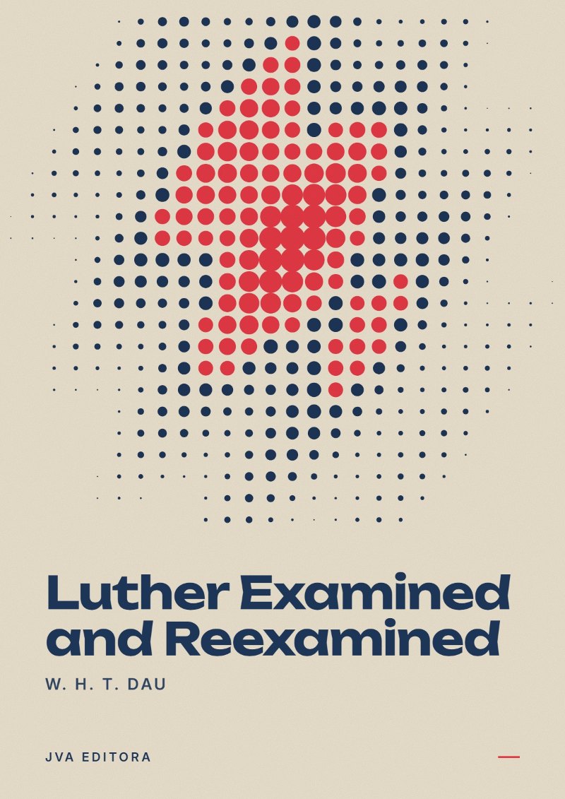 Portada de Luther Examined and Reexamined