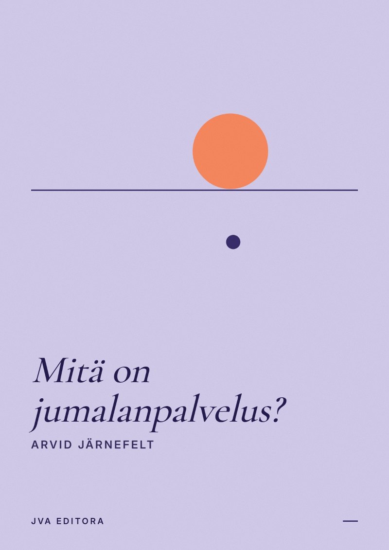 Copertina di Mitä on jumalanpalvelus?