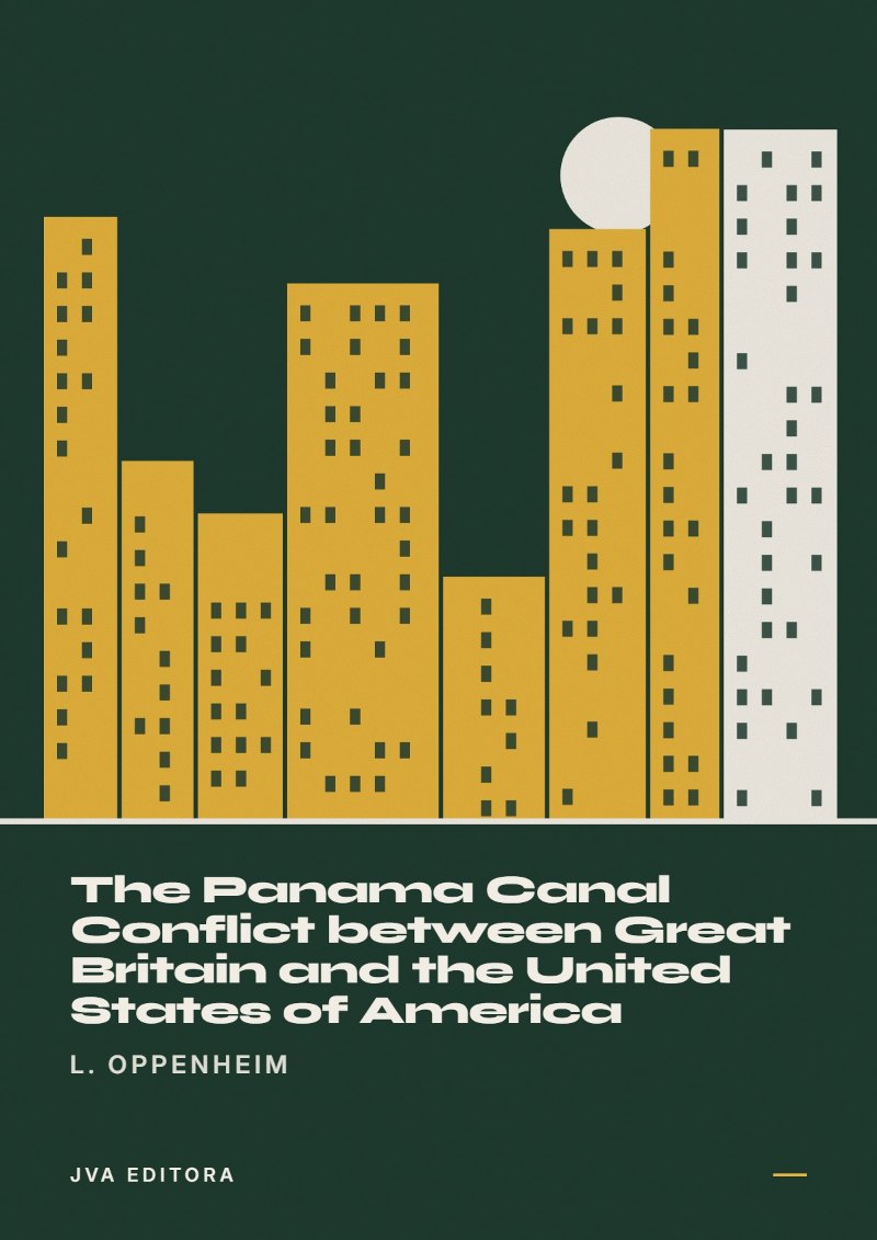 Couverture de The Panama Canal Conflict between Great Britain and the United States of America