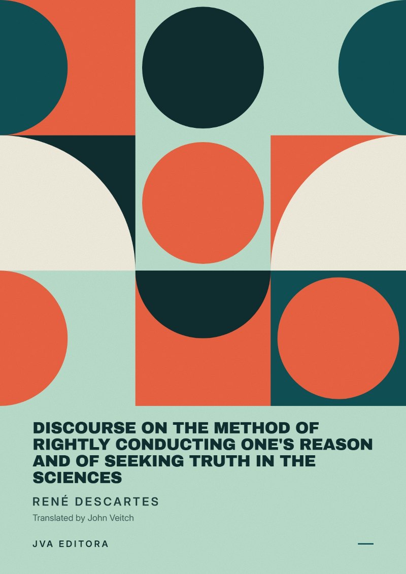 Cover von Discourse on the Method of Rightly Conducting One's Reason and of Seeking Truth in the Sciences