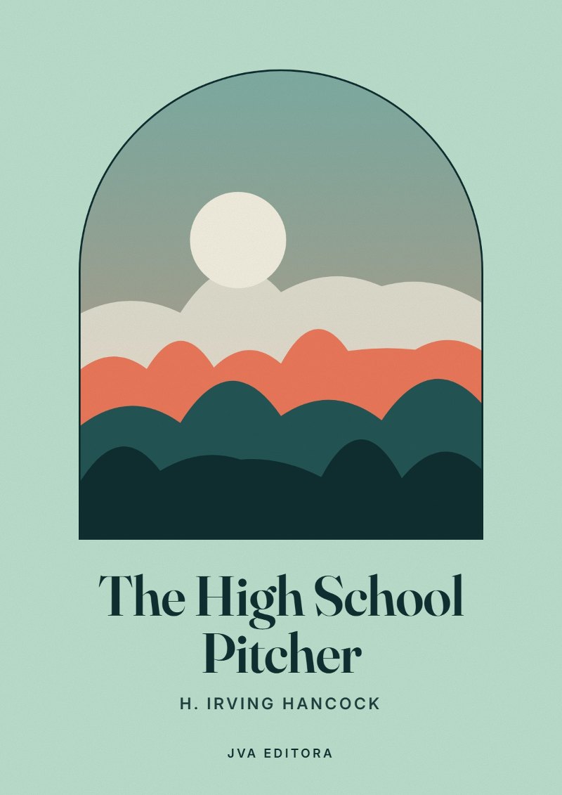 Cover of The High School Pitcher
