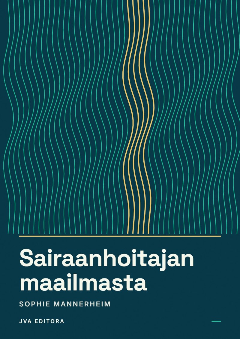 Cover von Sairaanhoitajan maailmasta