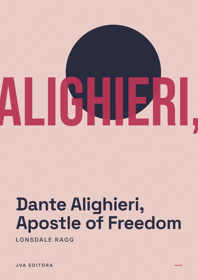 Capa de Dante Alighieri, Apostle of Freedom