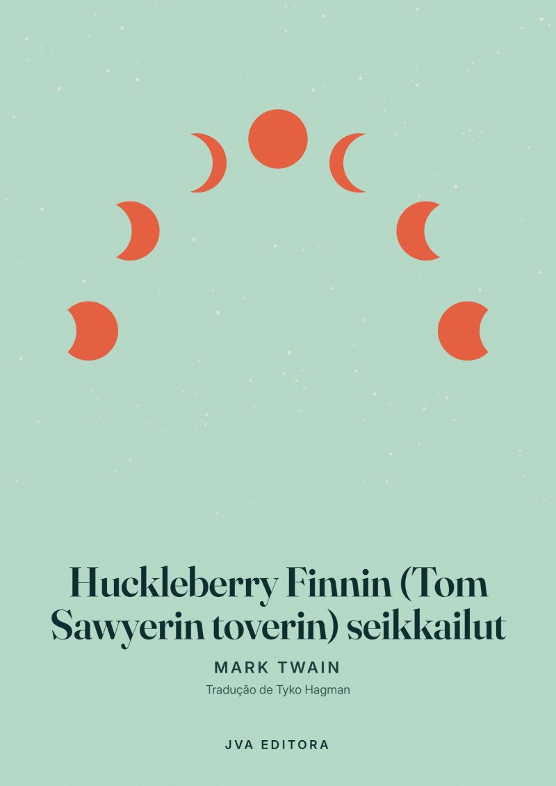 Cover von Huckleberry Finnin (Tom Sawyerin toverin) seikkailut