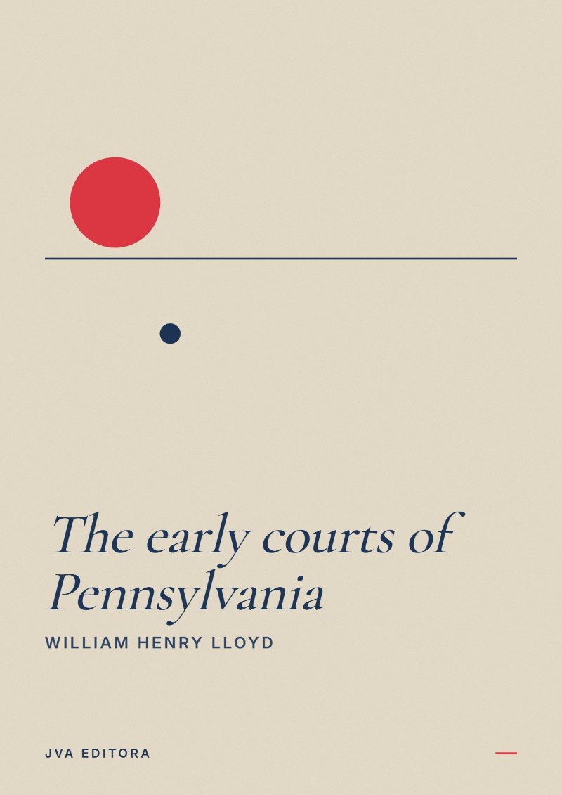 《The early courts of Pennsylvania》封面