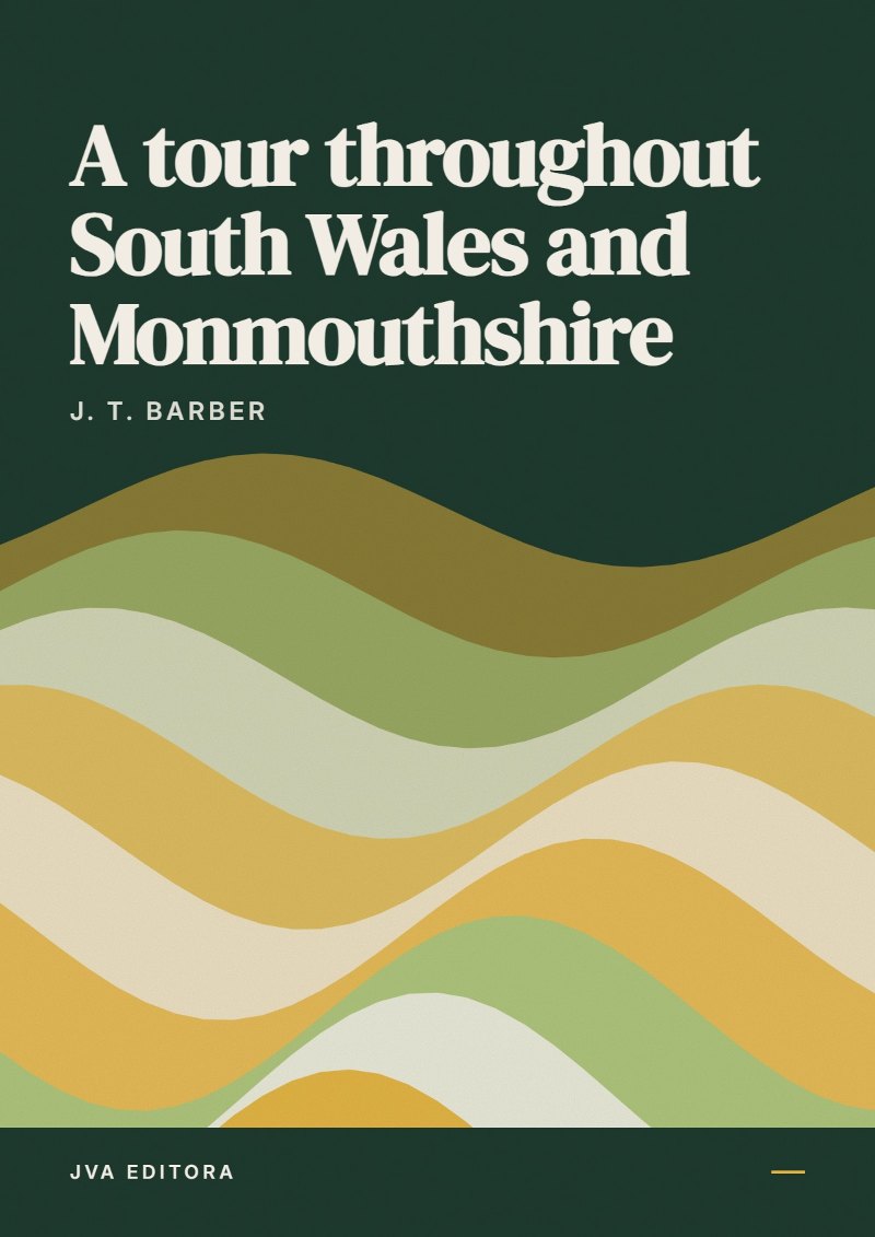 Cover von A tour throughout South Wales and Monmouthshire