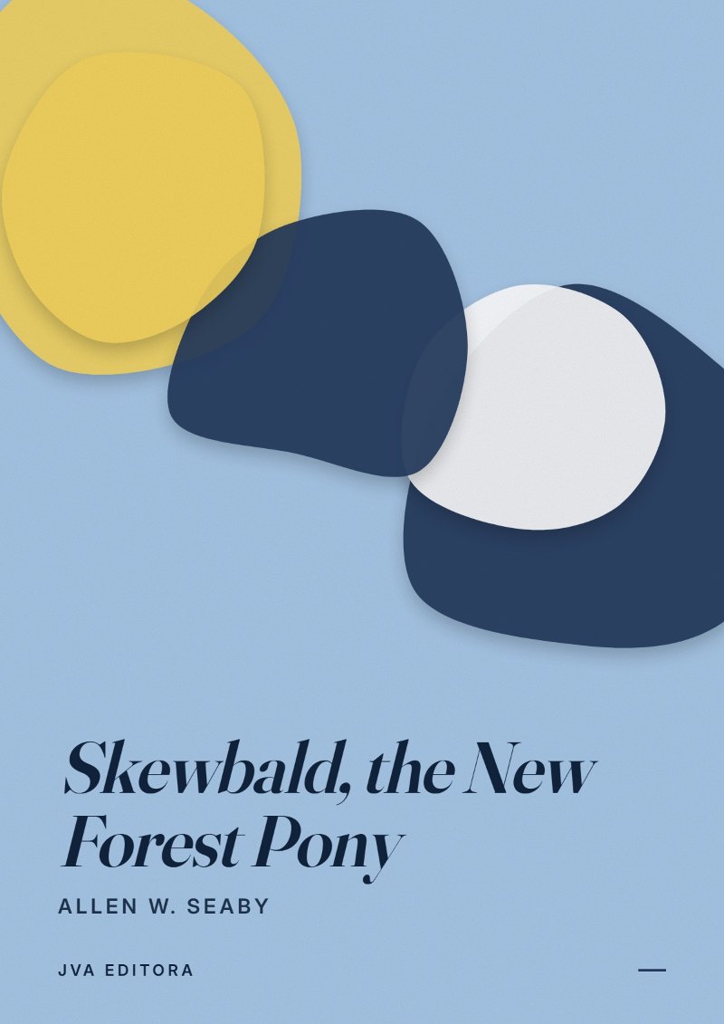 Εξώφυλλο του Skewbald, the New Forest Pony