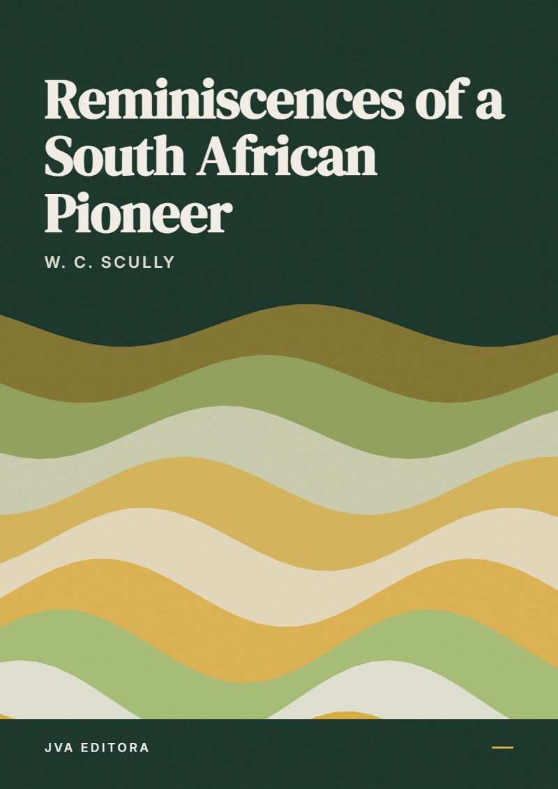 Cover of Reminiscences of a South African Pioneer