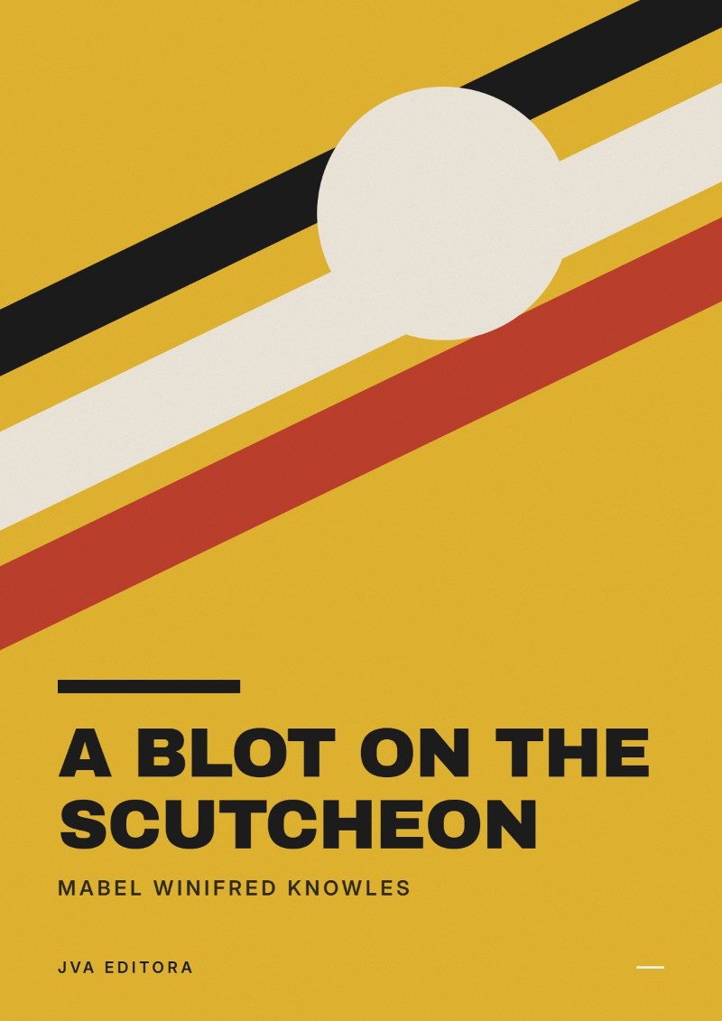 Copertina di A Blot on the Scutcheon