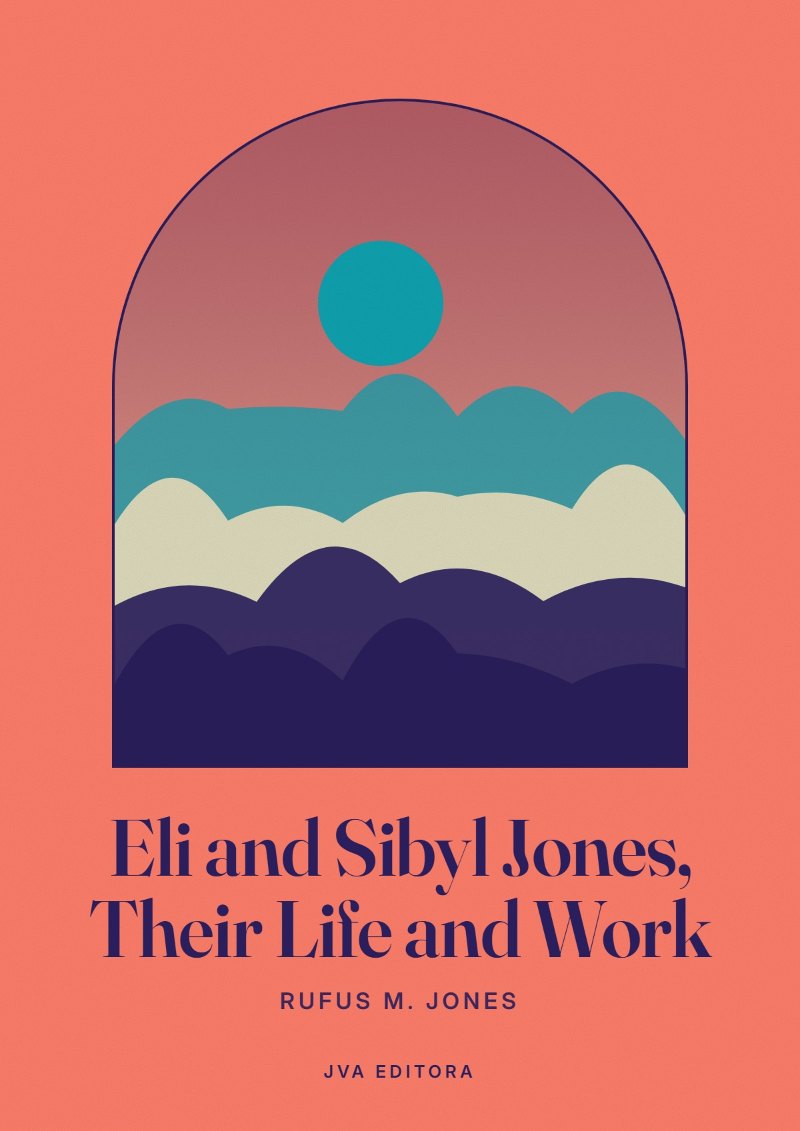 Capa de Eli and Sibyl Jones, Their Life and Work