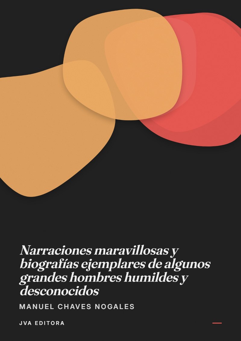 Capa de Narraciones maravillosas y biografías ejemplares de algunos grandes hombres humildes y desconocidos